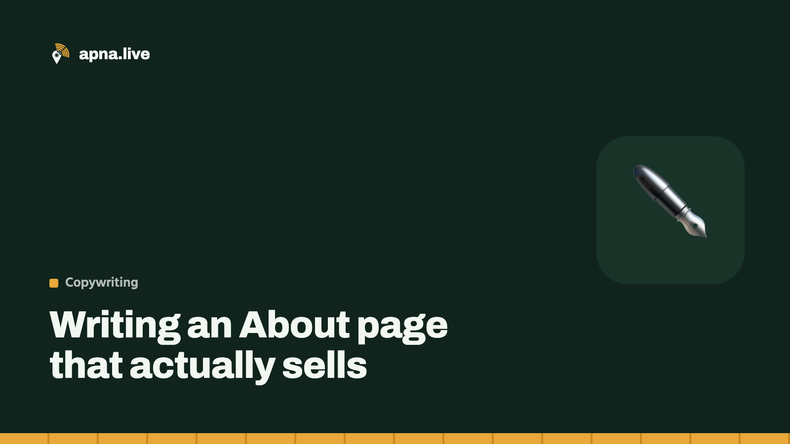 Writing an About page that actually sells