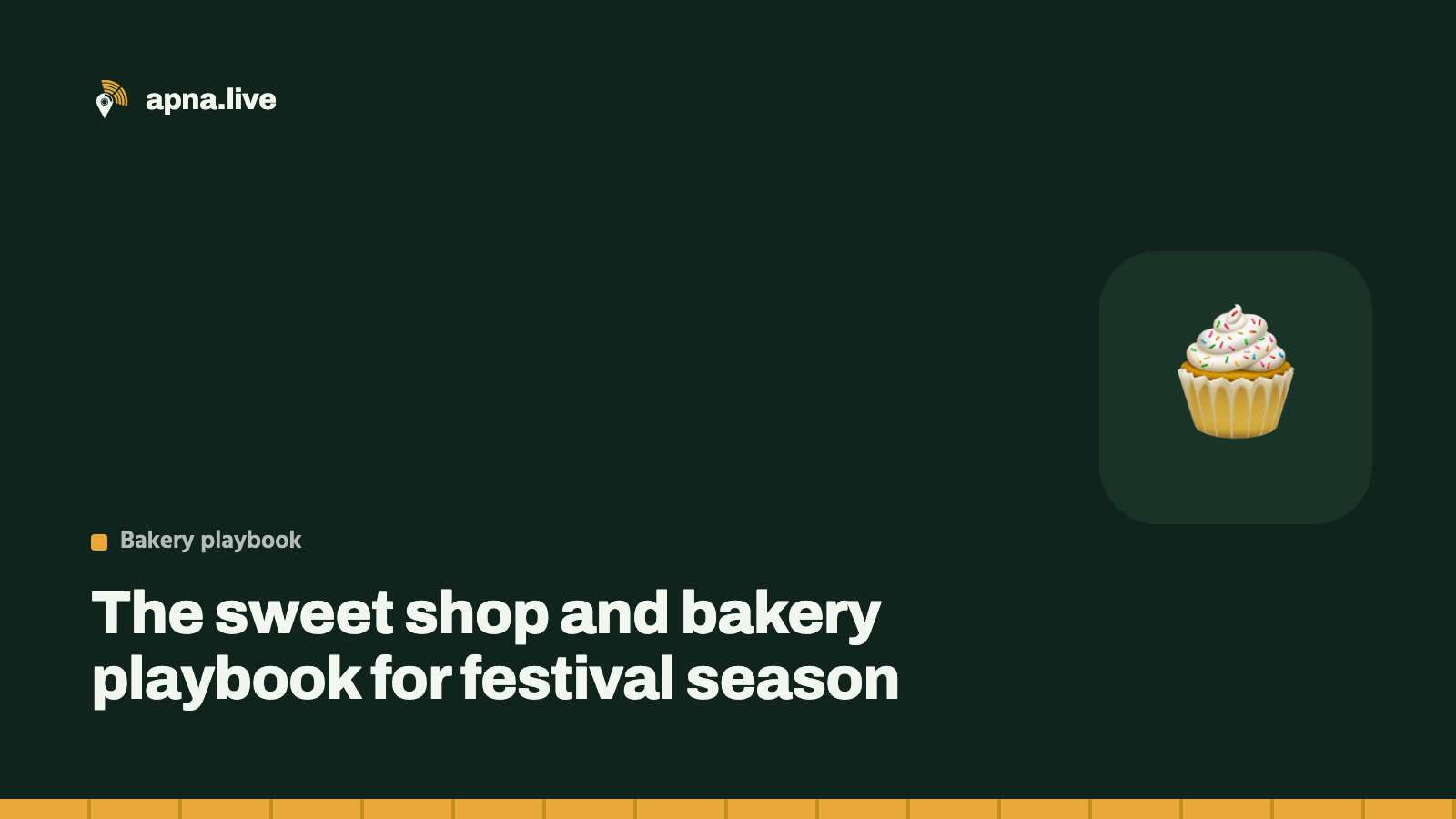 The sweet shop and bakery playbook for festival season