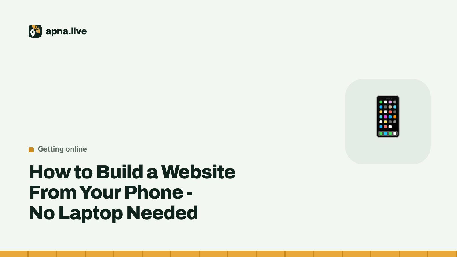 How to Build a Website From Your Phone - No Laptop Needed