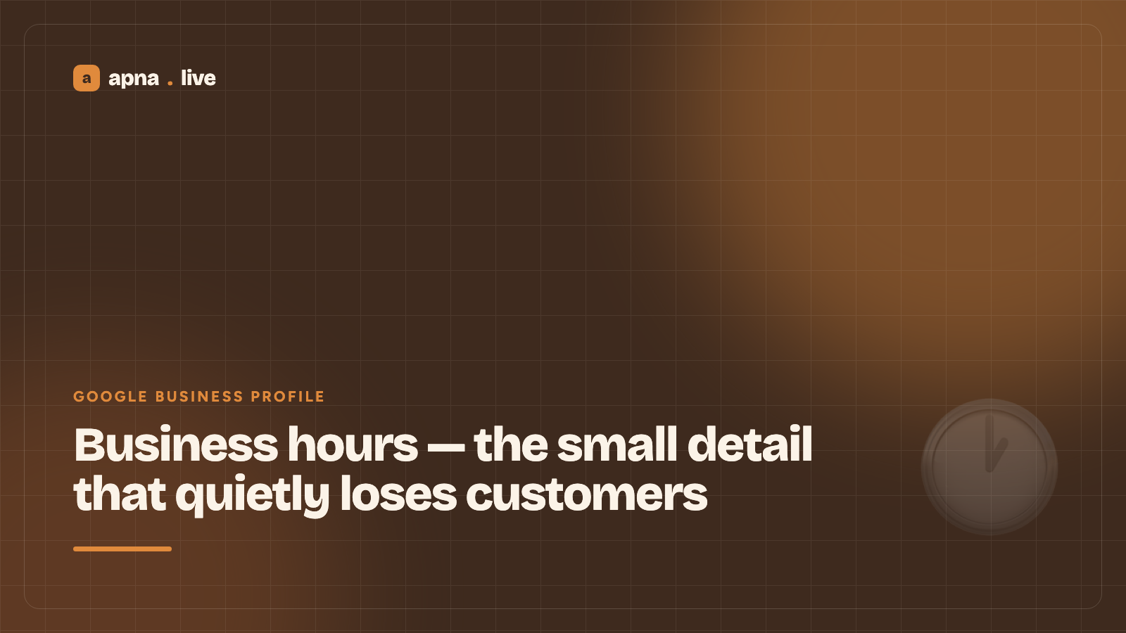 Business hours — the small detail that quietly loses customers