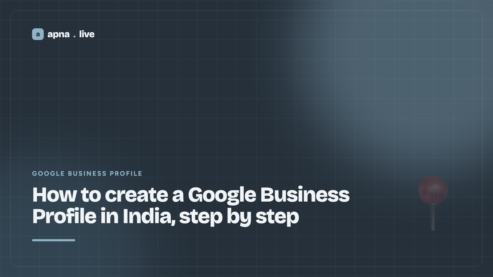 How to create a Google Business Profile in India, step by step