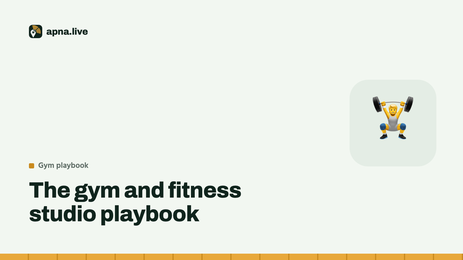The gym and fitness studio playbook