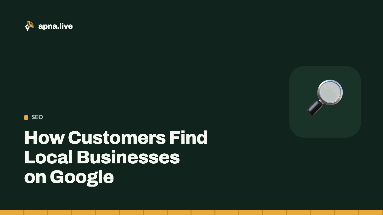 How Customers Find Local Businesses on Google — and How to Show Up