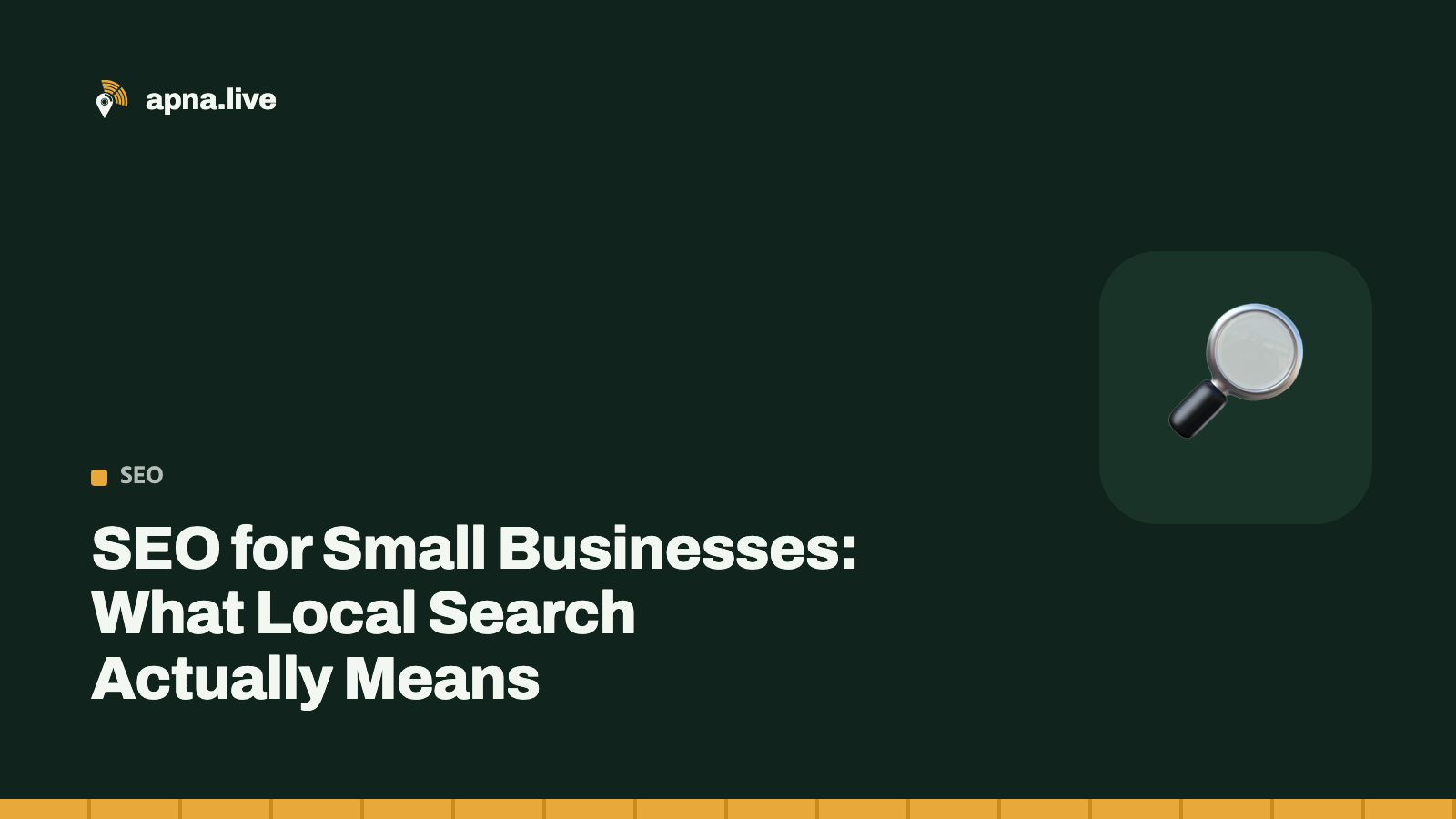 SEO for Small Businesses: What Local Search Actually Means